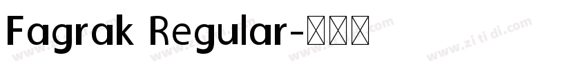 Fagrak Regular字体转换